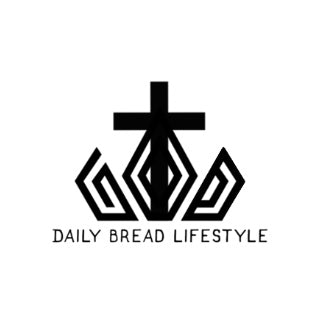 Daily Bread Lifestyle 