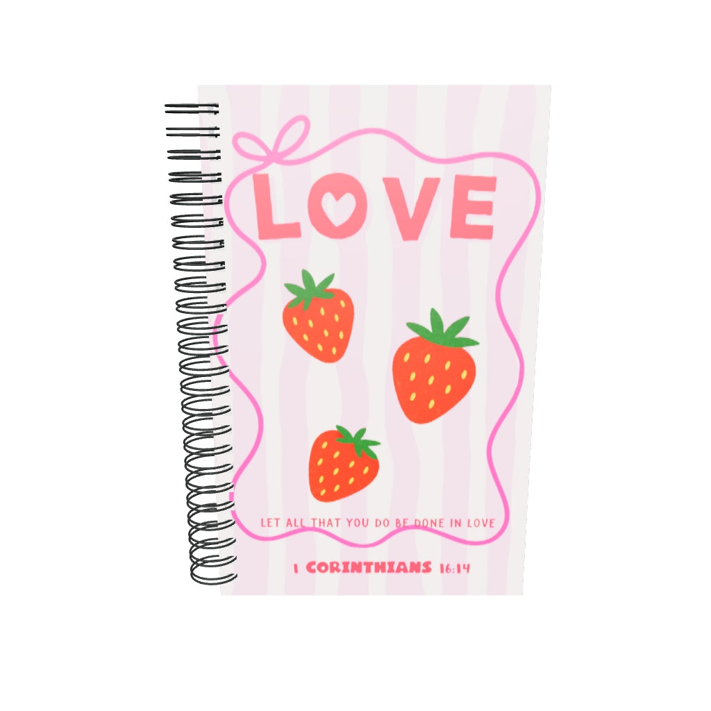 Let All That You Do Be Done In Love Spiral Notebook